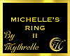 MICHELLE'S RING II