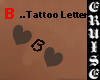 (CC) B..Tattoo Letter