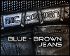 Blue-Brown Pants [mic]