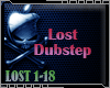 DJ| Lost Dubstep