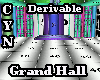 Derivable Grand Hall