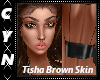 Tisha Brown Skin