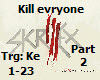 kill evryone new dub P#2