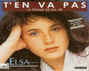 t'en va pas - ELSA
