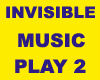 Invisible Music Play 2