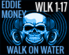 WALK ON WATER EDDIE MONY