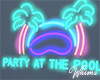 Pool Party Neon Sign