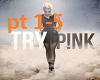 pink try remix 1/3