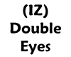 (IZ) Double Eyes Red