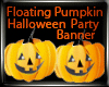 A Floatin Pumpkin Banner