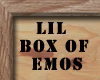 Lil Box of Emos