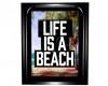 Lifes a Beach