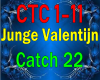Junge Valentijn Catch 22