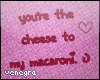 |ven|! Cheese to my ....
