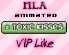 + VIP: Toxic Kisses