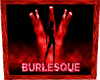 Burlesque Animated pic.