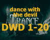 DANCE WITH THE DEVIL