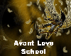 Avant Love School
