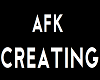 AFK Creating sign WHITE