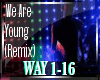 [z] We Are Young Remix 