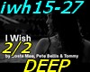 i wish -DEEP 2/2