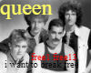 Queen-i want to break