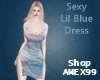 [A]Sexy Lil Blue Dress