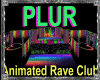 PLUR Rave Club