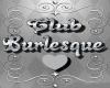 club burlesque sign