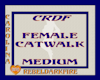 (CR) Fem. Catwalk-MED