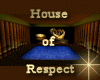 [my]House of Respect