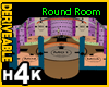 H4K Round Room