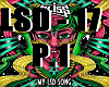 BLISS - My LSD Song P1