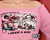 !!D Need A Nap Pinky