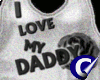 Grey - I LOVE MY DADDY