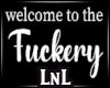 Welcome to fuckery
