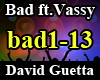 Bad feat. Vassy