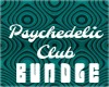 PSYCHEDELIC CLUB BUNDLE