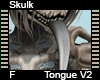 Skulk Tongue F V2