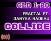 Collide - Fracral