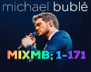 MIX Michael Bublé