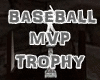 [EB]BASEBALL MVP TROPHY