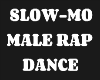 Nl Slow-Mo Rap Dance