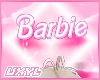 Ʉ Barbie Headsign