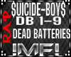 !MF! Dead Batteries, SB