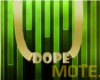 Mo ; Dope Chain