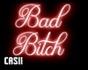 Bad Bitch | Neon