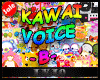 Kawai Voice -B-