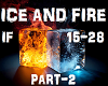 Ice N Fire Epic Part-2