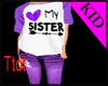 Love my sister< purple